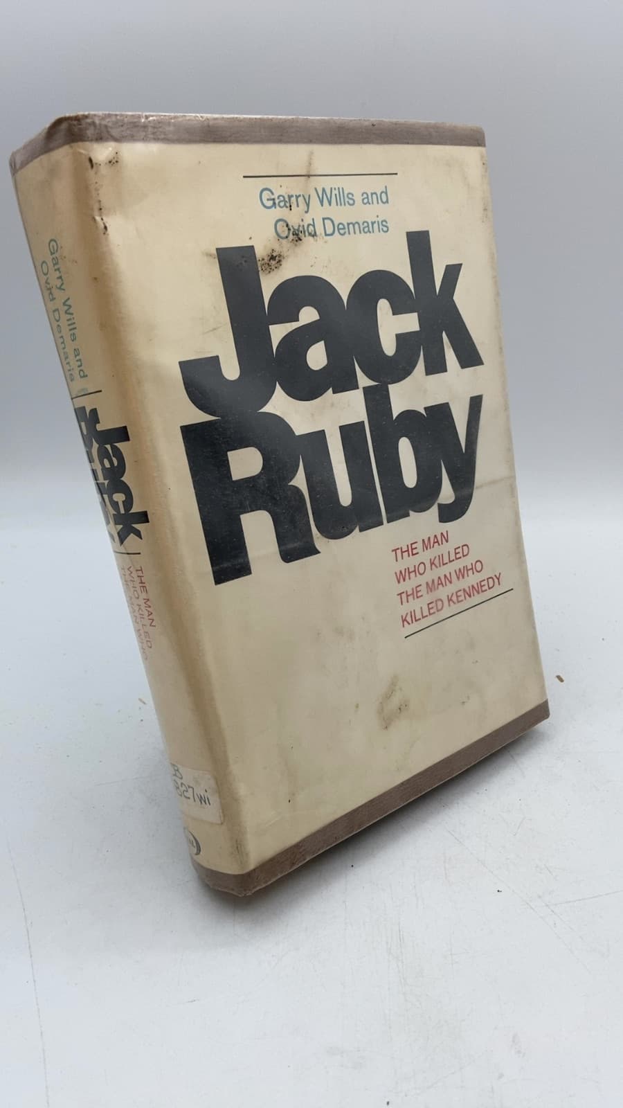 Jack Ruby by Garry Wills and Ovid Demaris - front cover