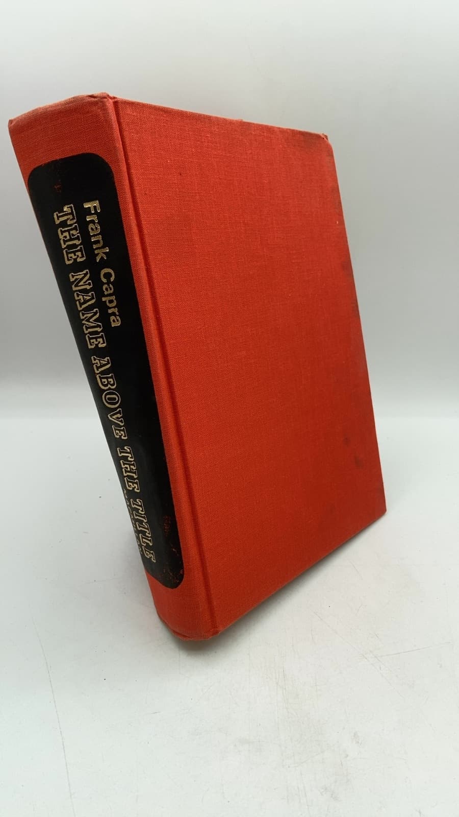 THE Name Above THE Title by Frank Capra - front cover
