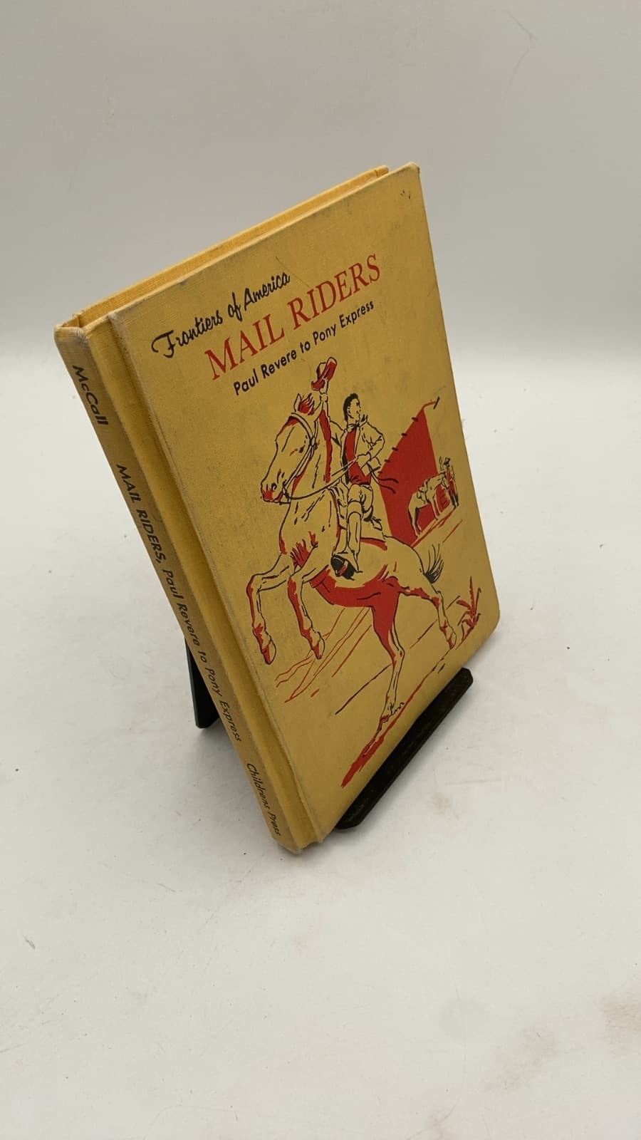 Mail Riders: Paul Revere to Pony Express by Edith McCall - front cover