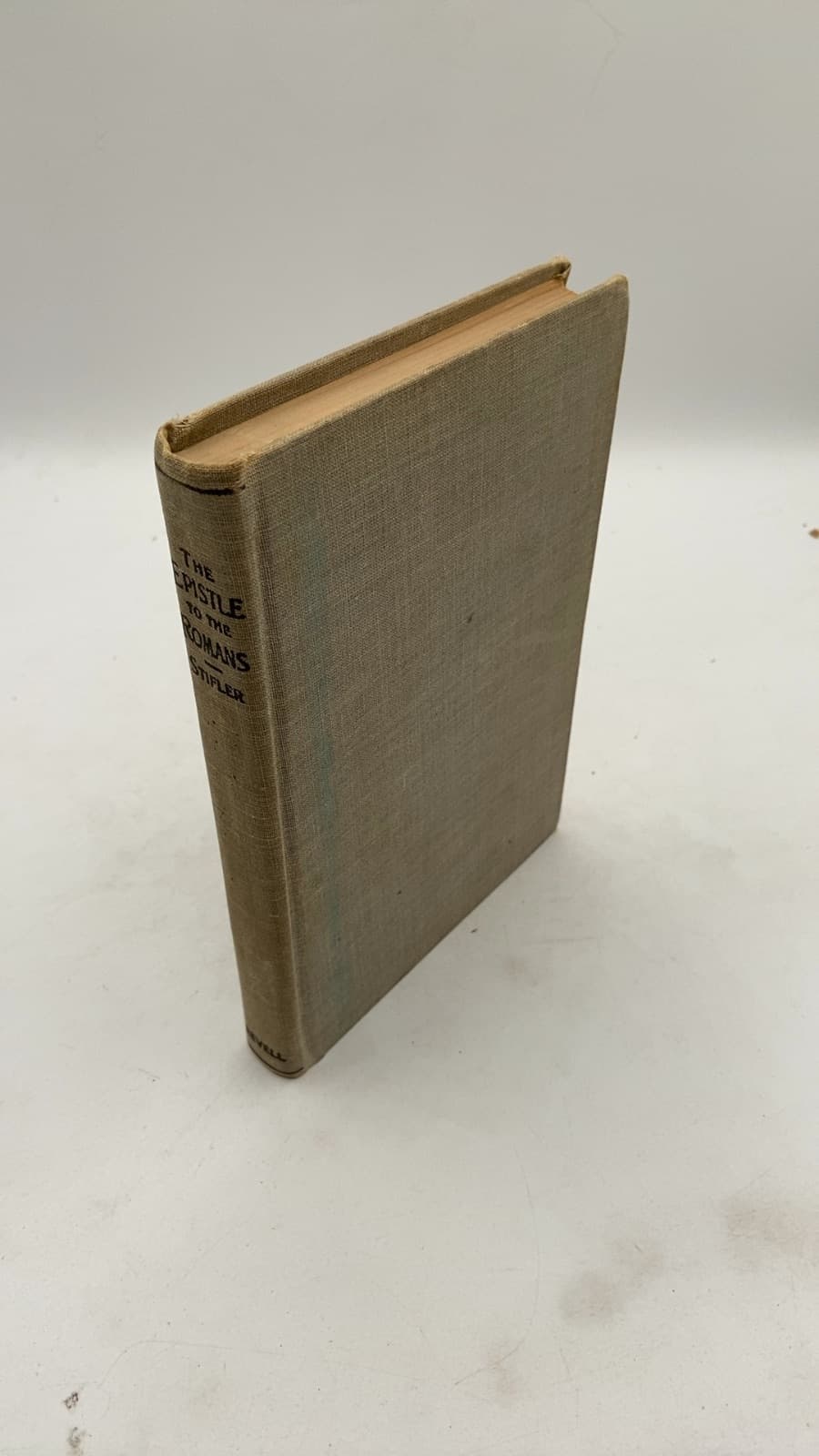 The Epistle to the Romans: A Commentary Logical and Historical by James M. Stifler, D.D. - front cover