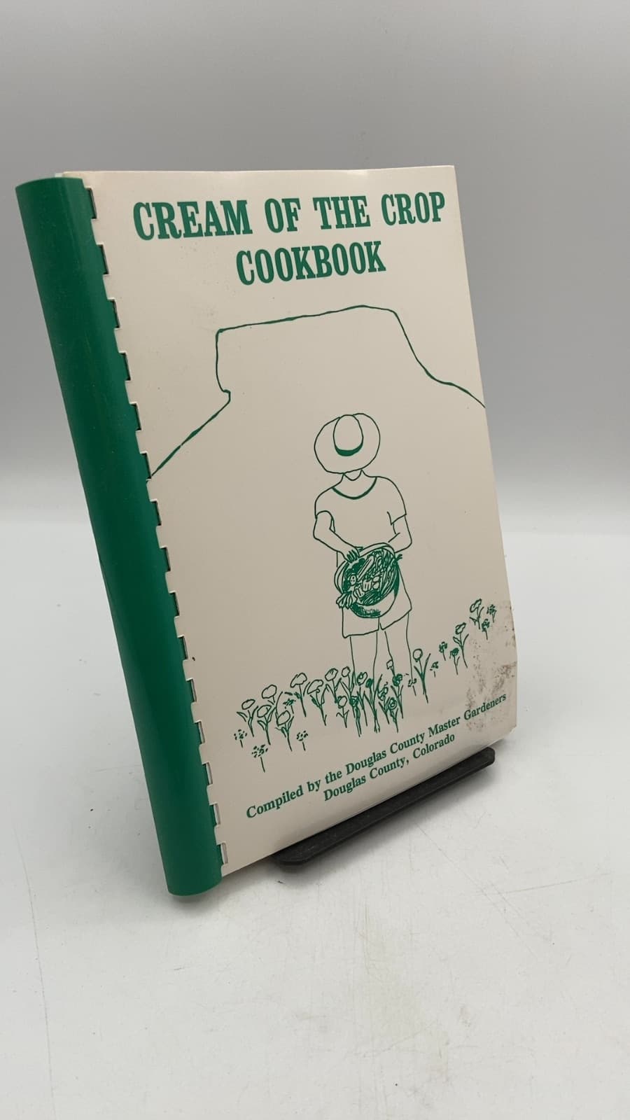 Cream OF THE Crop Cookbook by Compiled by the Douglas County Master Gardeners - front cover