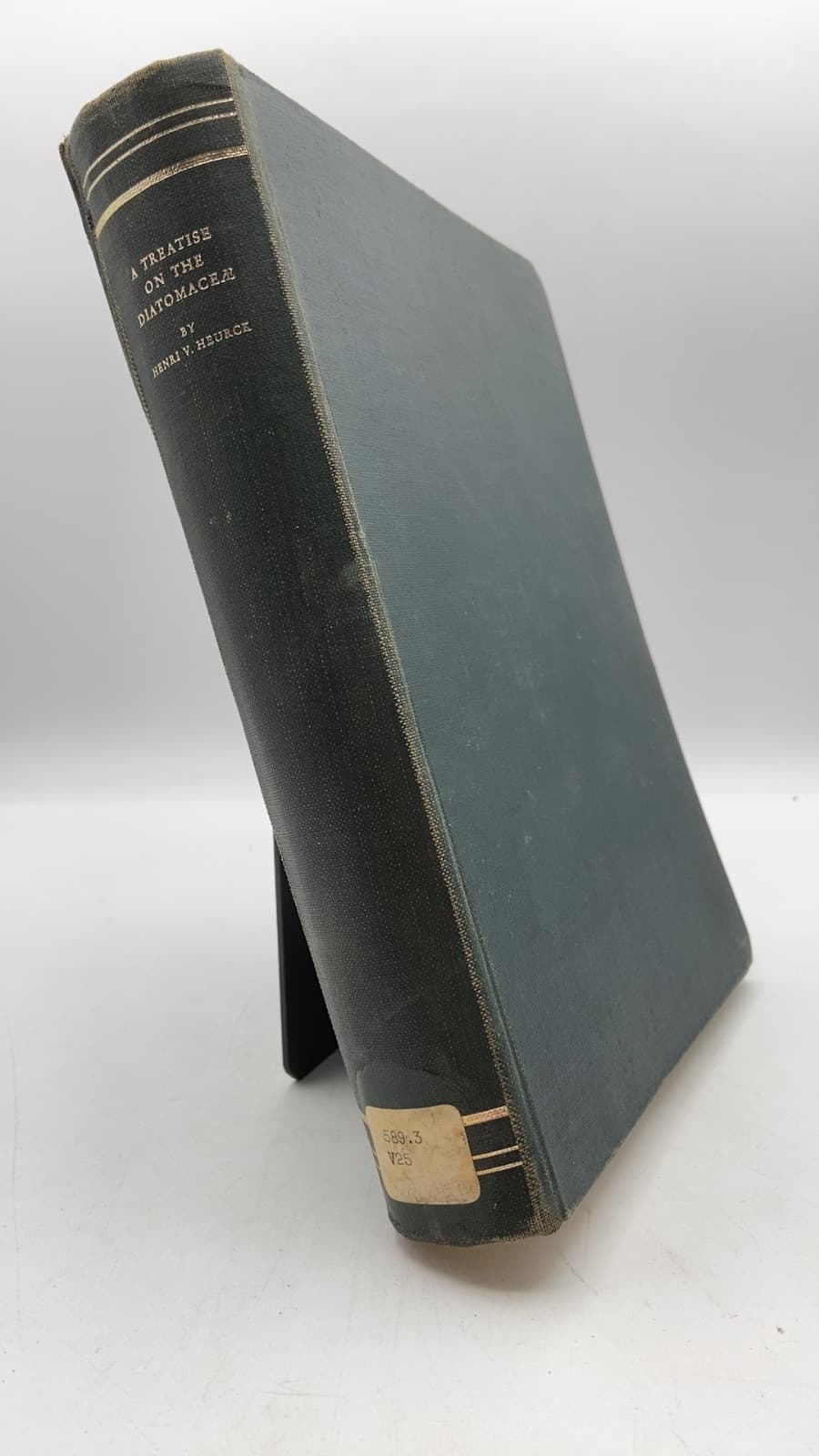 A Treatise on the Diatomaceae by Dr. Henri Van Heurck - front cover