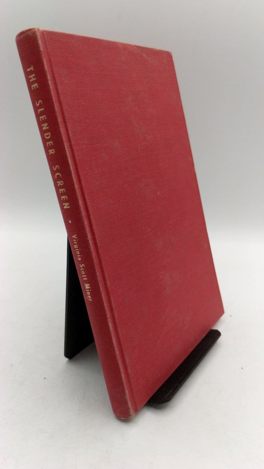 The Slender Screen by Virginia Scott Miner - front cover
