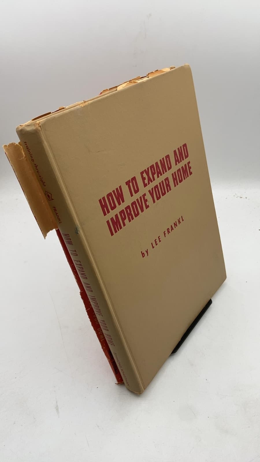 HOW TO Expand AND Improve Your Home by LEE Frankl - front cover