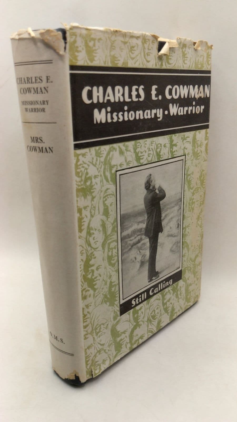 Charles E. Cowman Missionary Warrior by Lettie B. Cowman - front cover