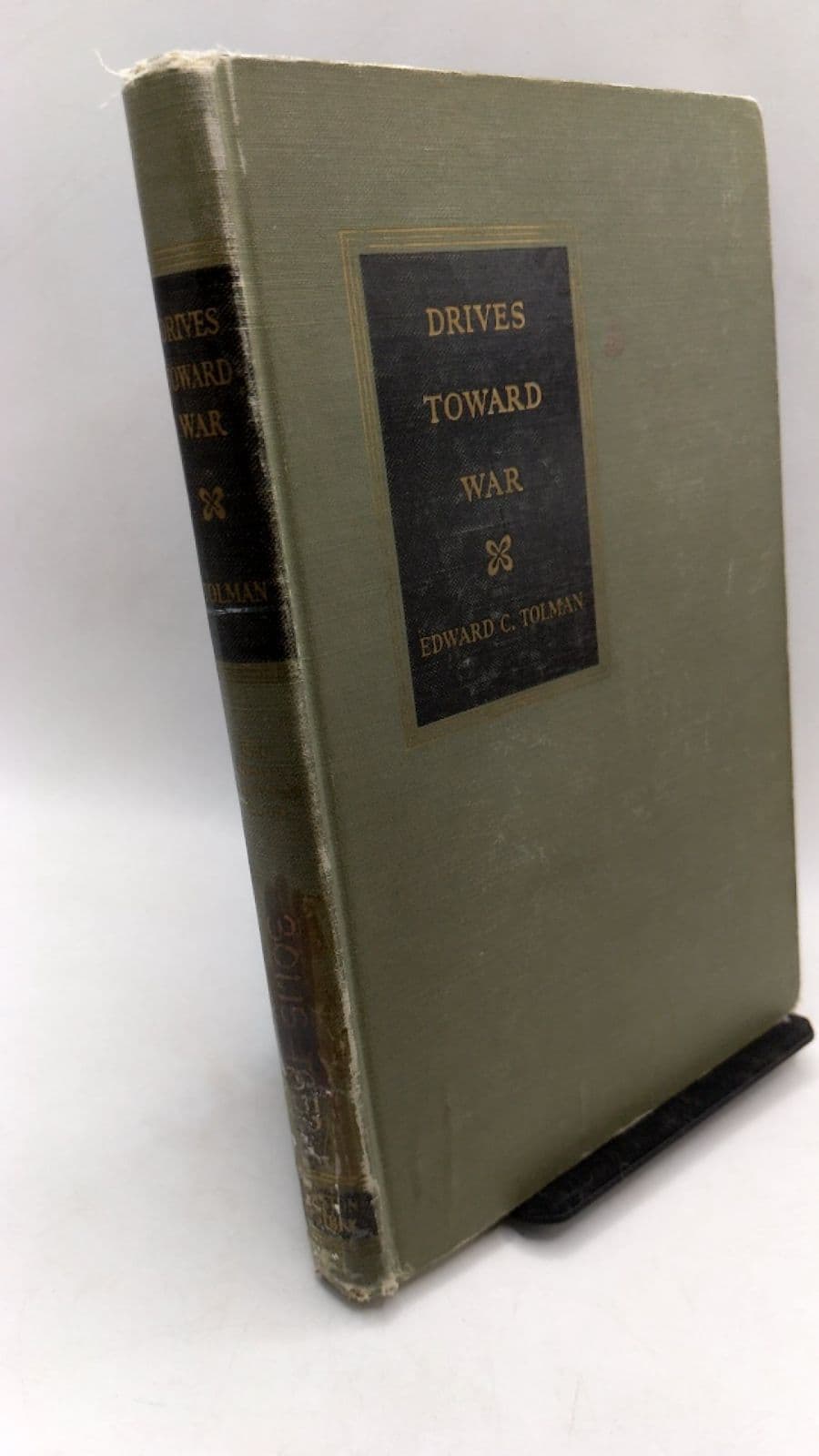 Drives Toward War by Edward Chace Tolman - front cover