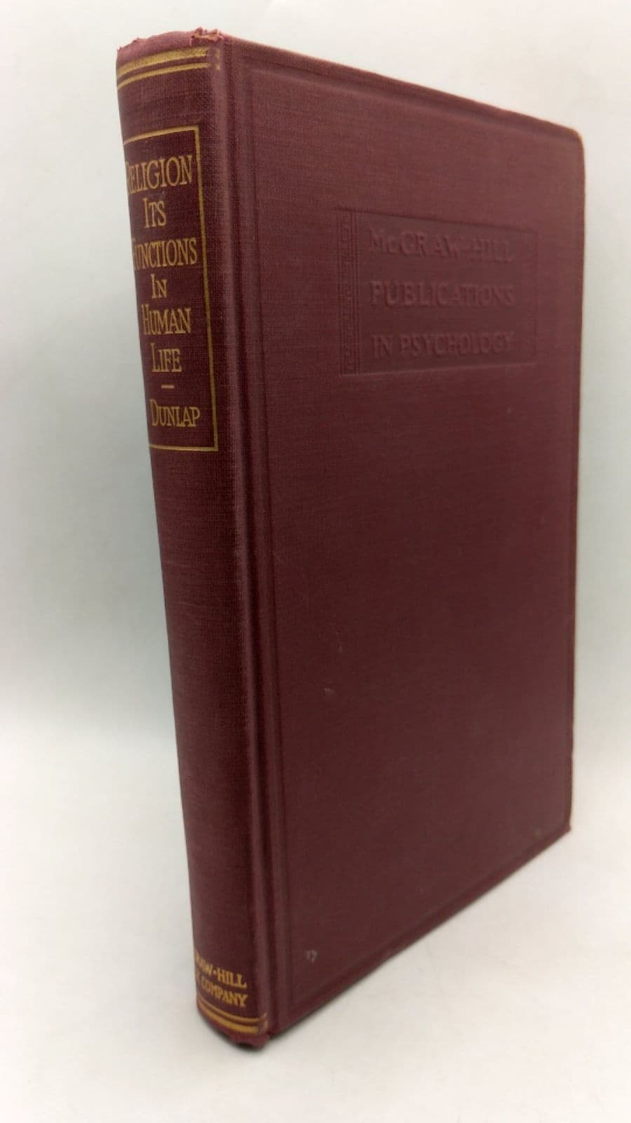 Religion Its Functions in Human Life by Knight Dunlap - front cover