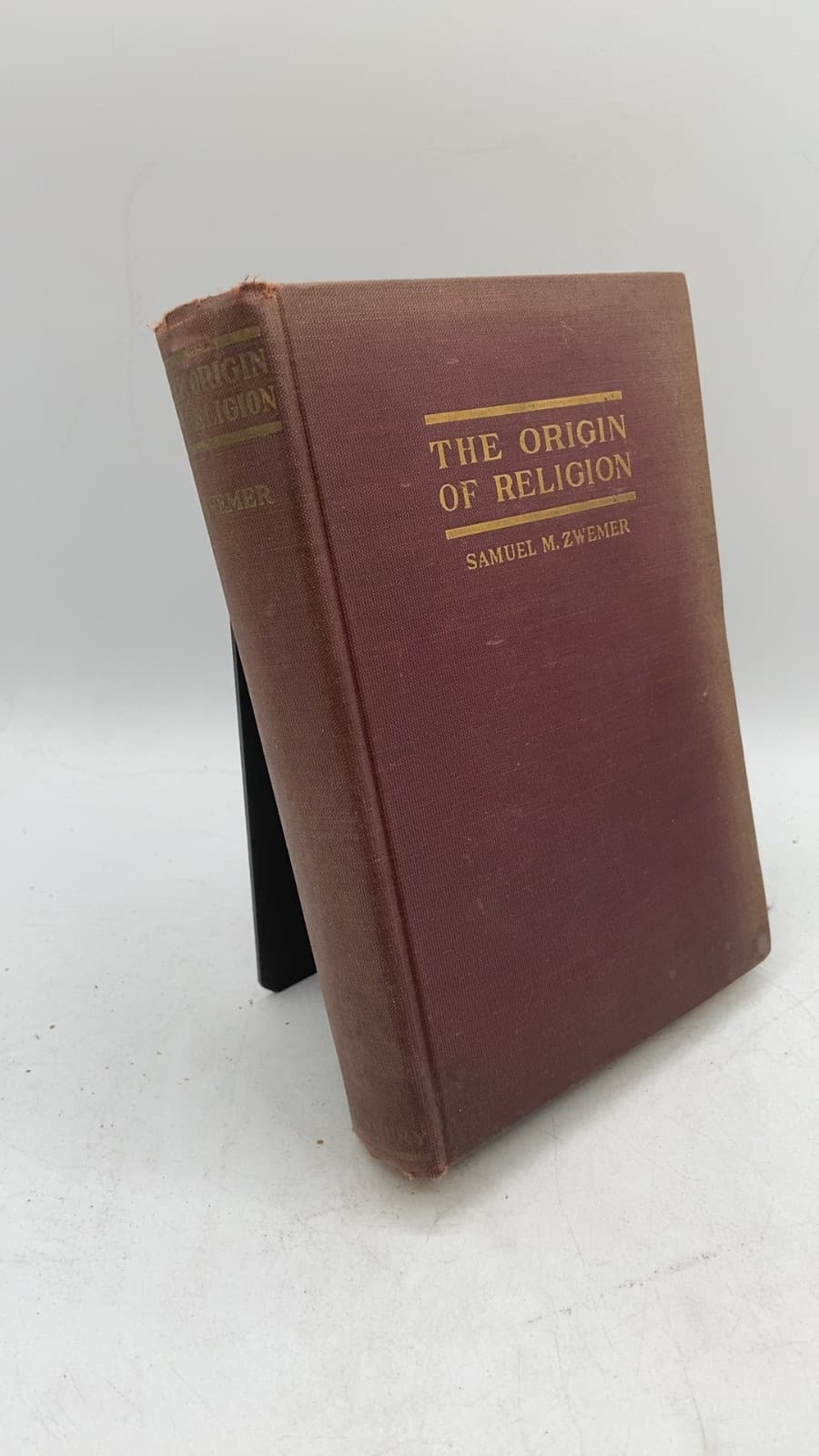 The Origin of Religion by Samuel M. Zwemer - front cover