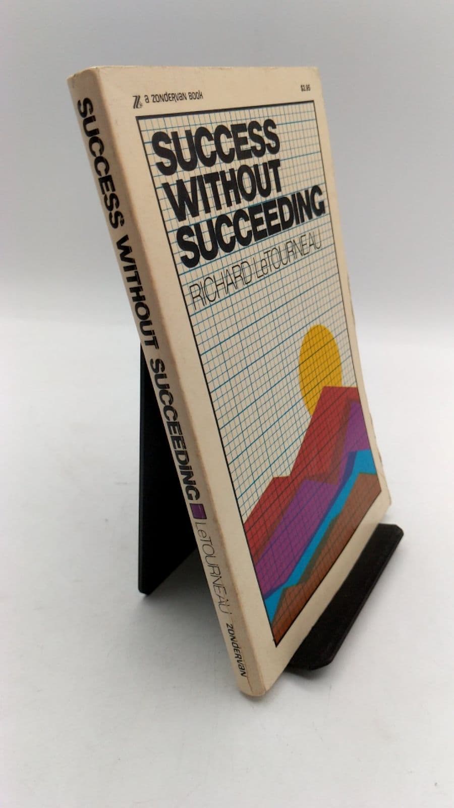 Success Without Succeeding by Richard H. LeTourneau - front cover