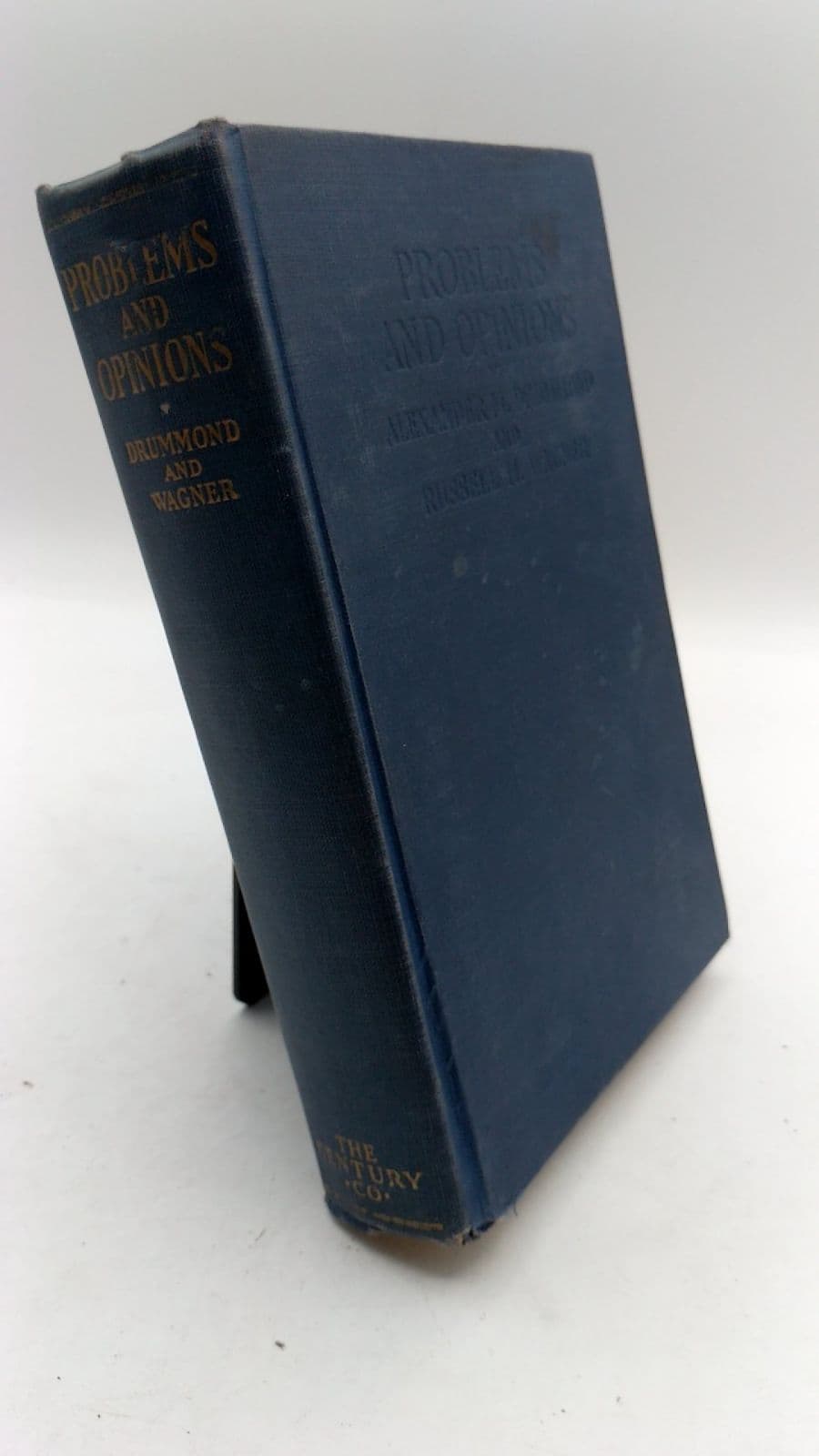Problems and Opinions by Alexander M. Drummond and Russell H. Wagner - front cover