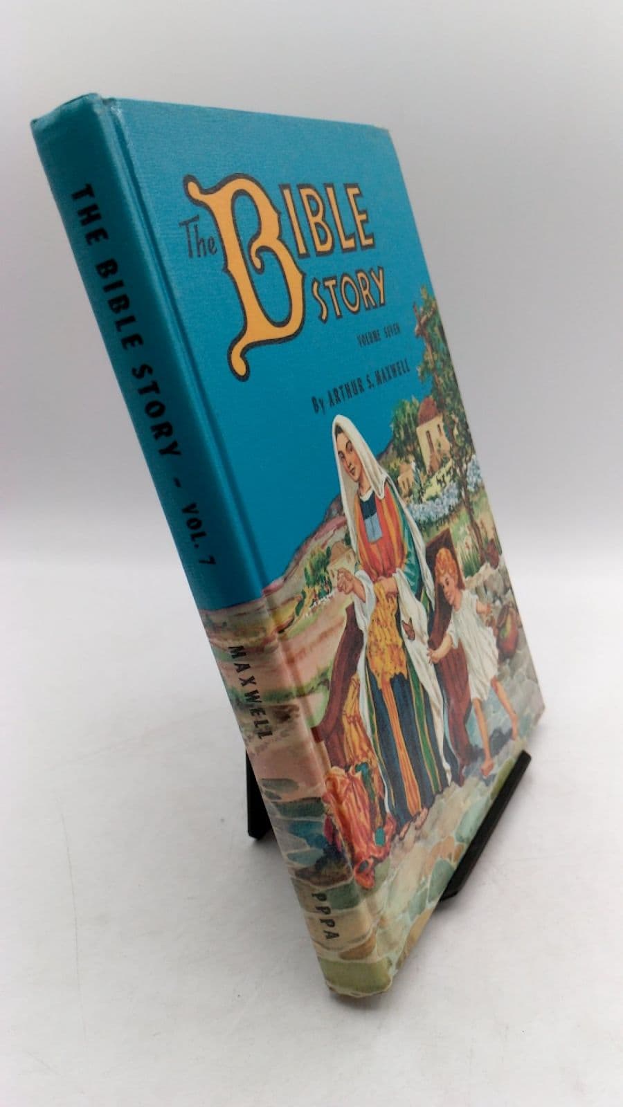 The Bible Story Vol. 7 by Arthur S. Maxwell - front cover
