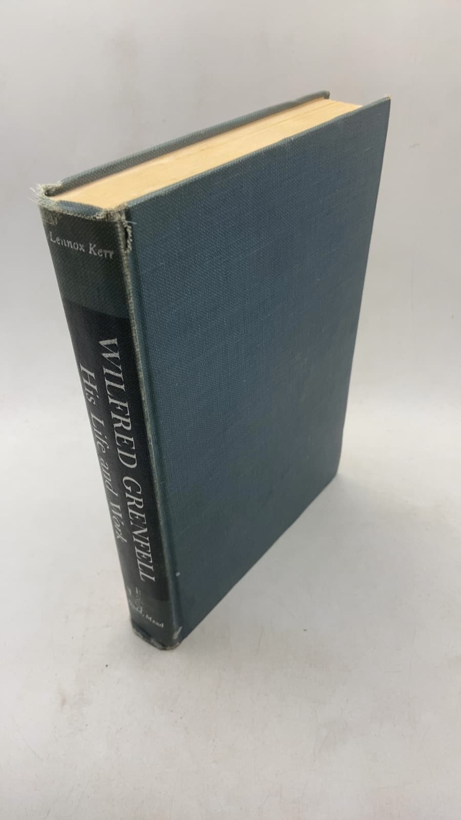 Wilfred Grenfell: His Life and Work by J. Lennox Kerr - front cover