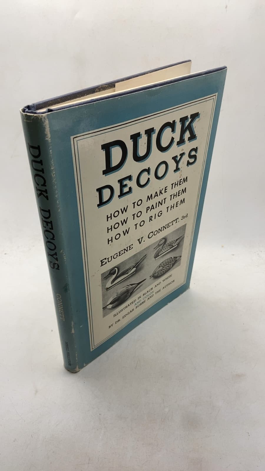 Duck Decoys by Eugene V. Connett, 3rd - front cover