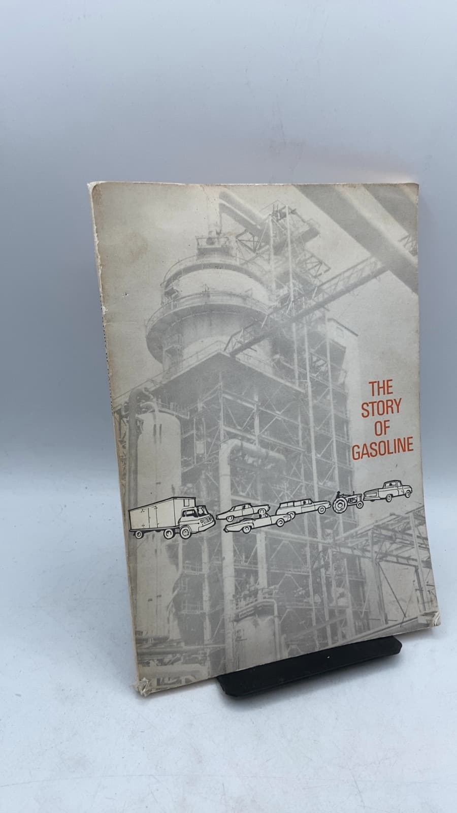 The Story of Gasoline - front cover