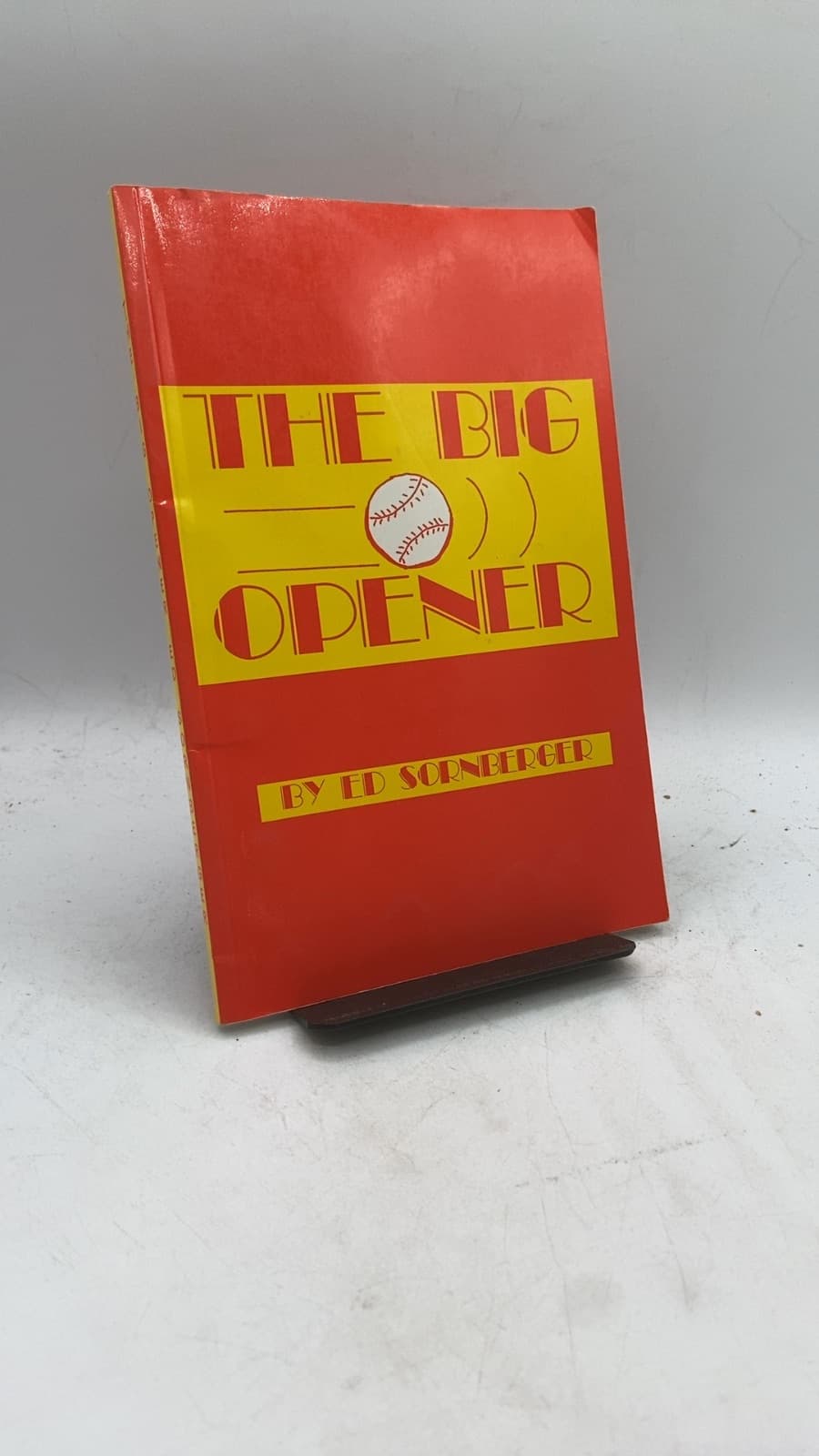 THE BIG Opener by Ed Sornberger - front cover