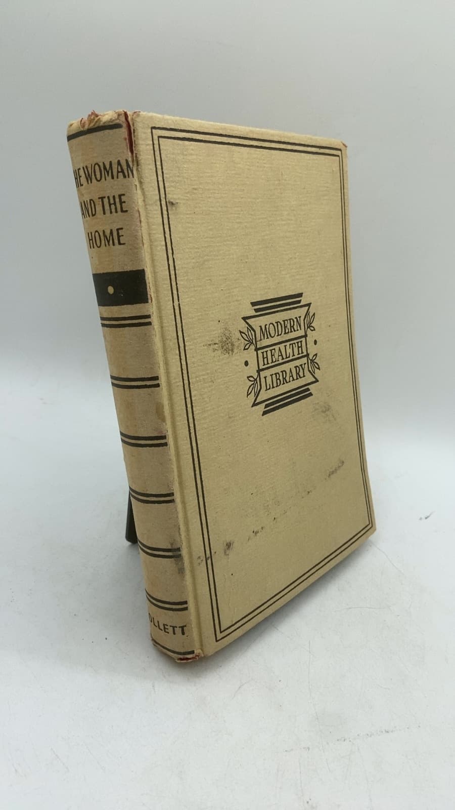 THE Woman AND THE Home by William S. Sadler, M.d. AND Lena K. Sadler, M.d. - front cover