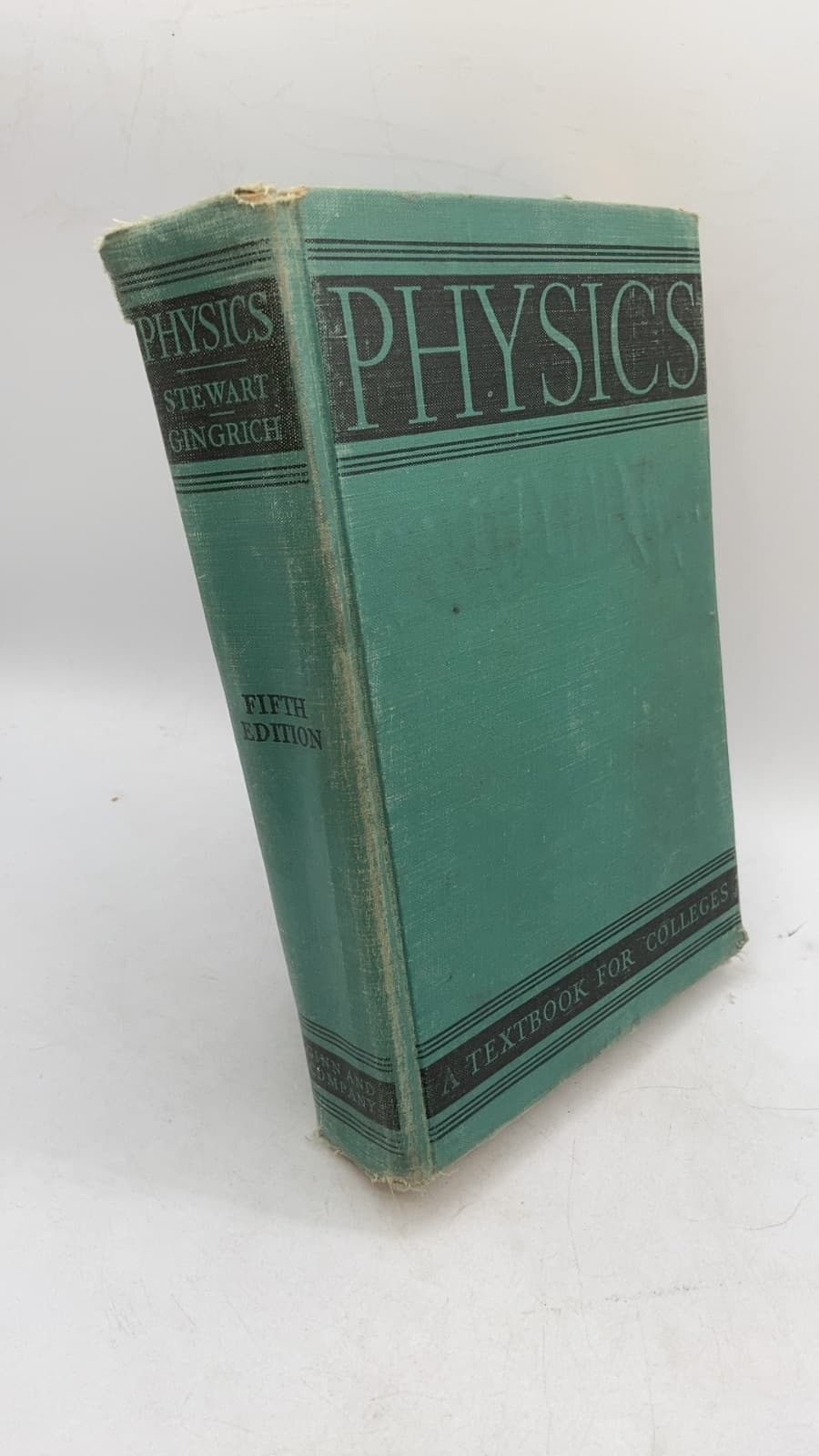 Physics A Textbook FOR Colleges by Oscar M. Stewart, Newell S. Gingrich - front cover