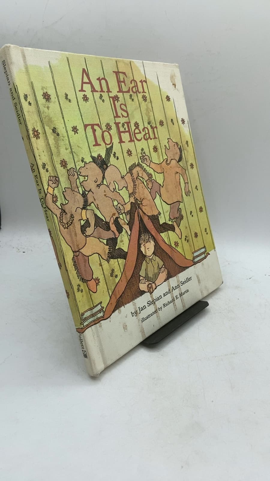 An Ear Is To Hear by Jan Slepian and Ann Seidler - front cover
