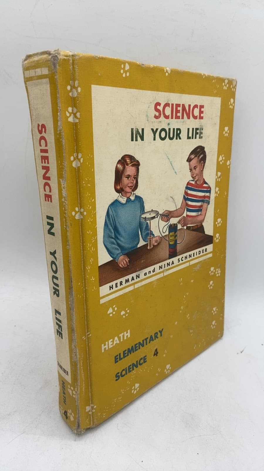 Science in Your Life by Herman and Nina Schneider - front cover