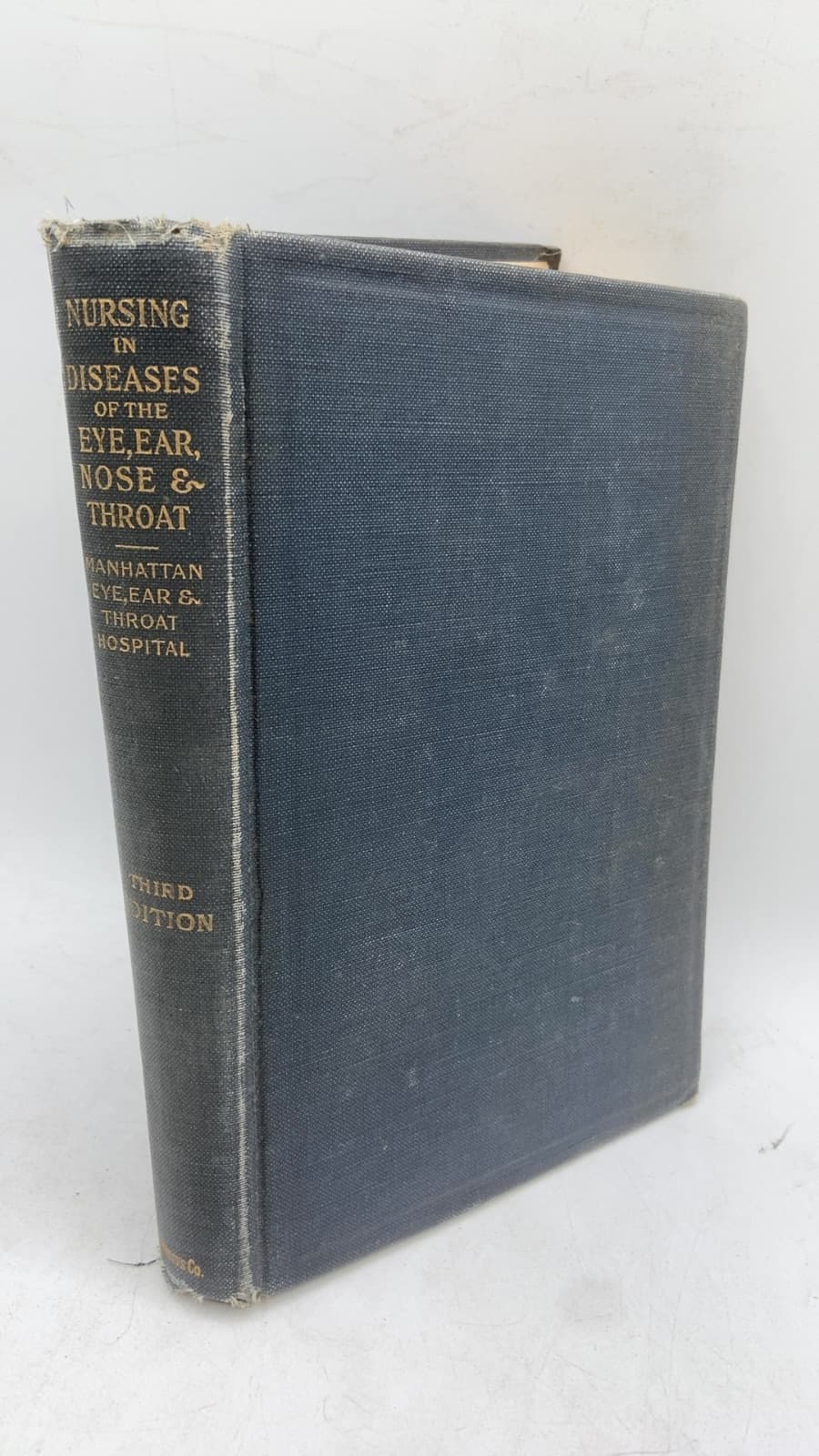 Nursing in Diseases of the Eye, Ear, Nose and Throat by Harmon Smith, M.D. - front cover
