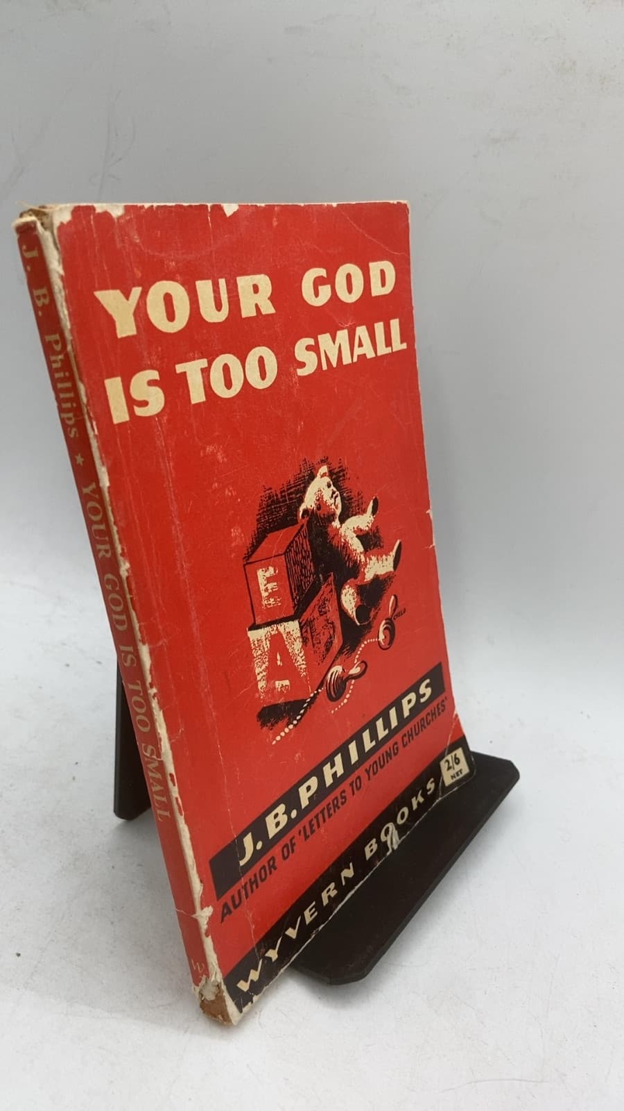 Your GOD IS TOO Small by J.B. Phillips - front cover