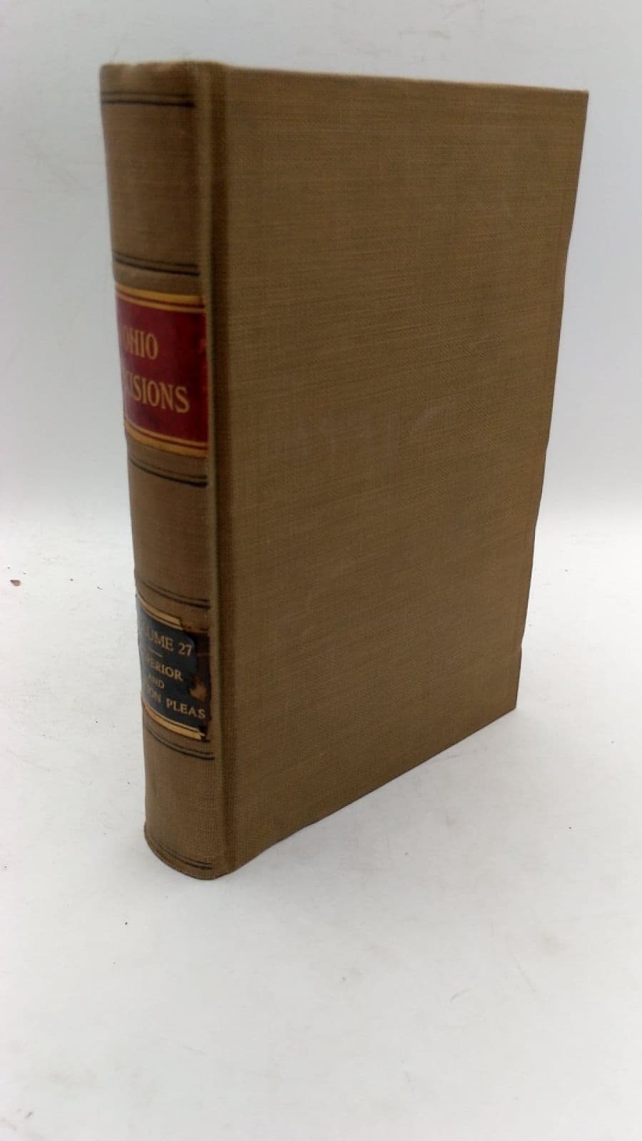 Vol 27. Reports of Cases Argued and Determined in Ohio Common Pleas and by W. J. Tossell - front cover