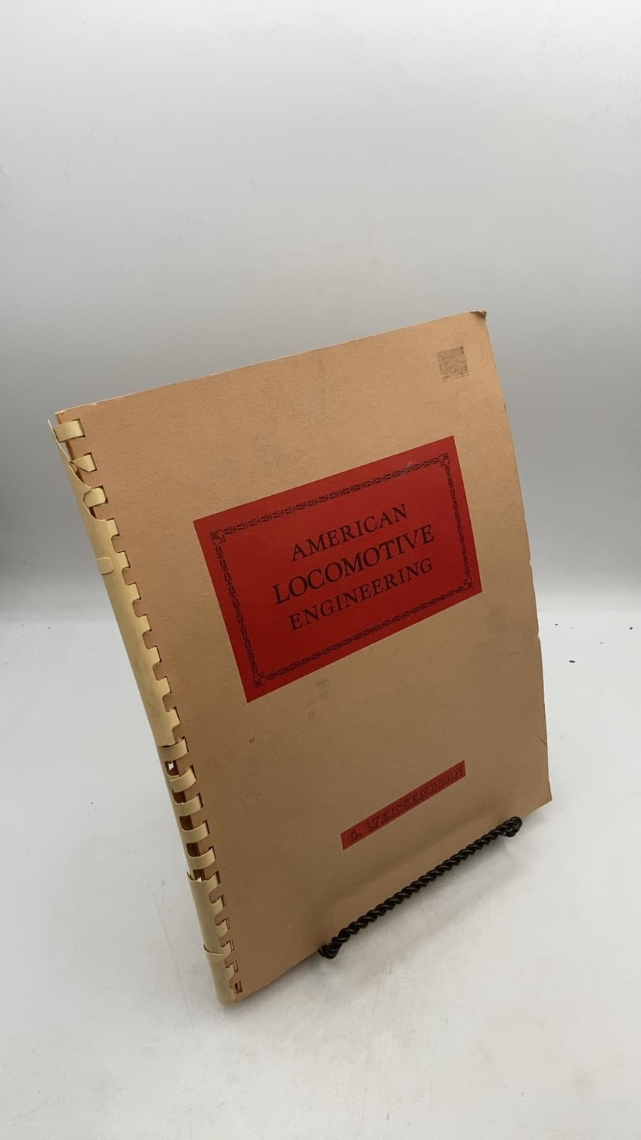 American Locomotive Engineering and Railway Mechanism by G. Weissenborn - front cover