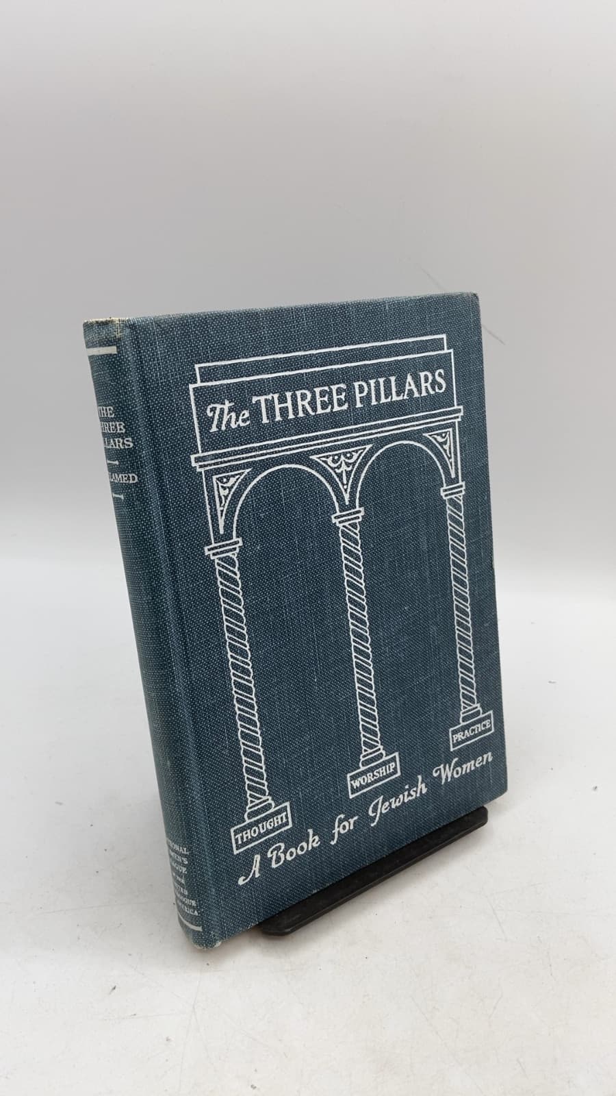 The Three Pillars by Deborah M. Melamed - front cover