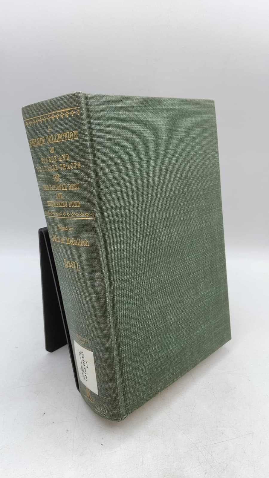 A Select Collection of Scarce and Valuable Tracts on the National Debt and the Sinking Fund by John R. McCulloch - front cover