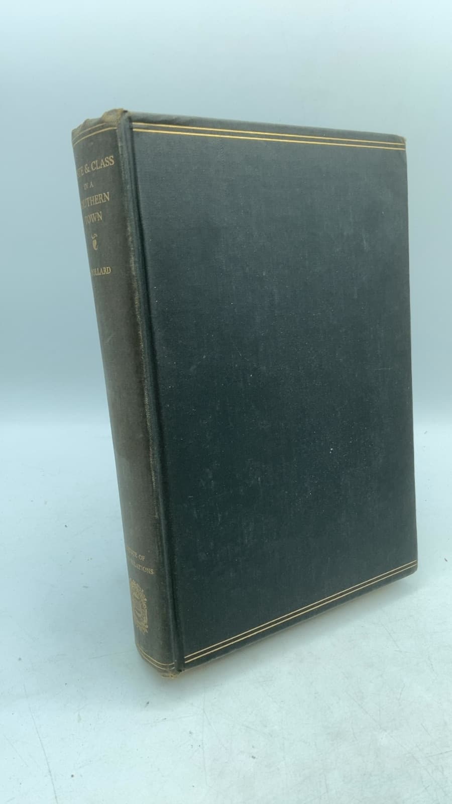 Caste and Class in a Southern Town by John Dollard, Ph.D. - front cover