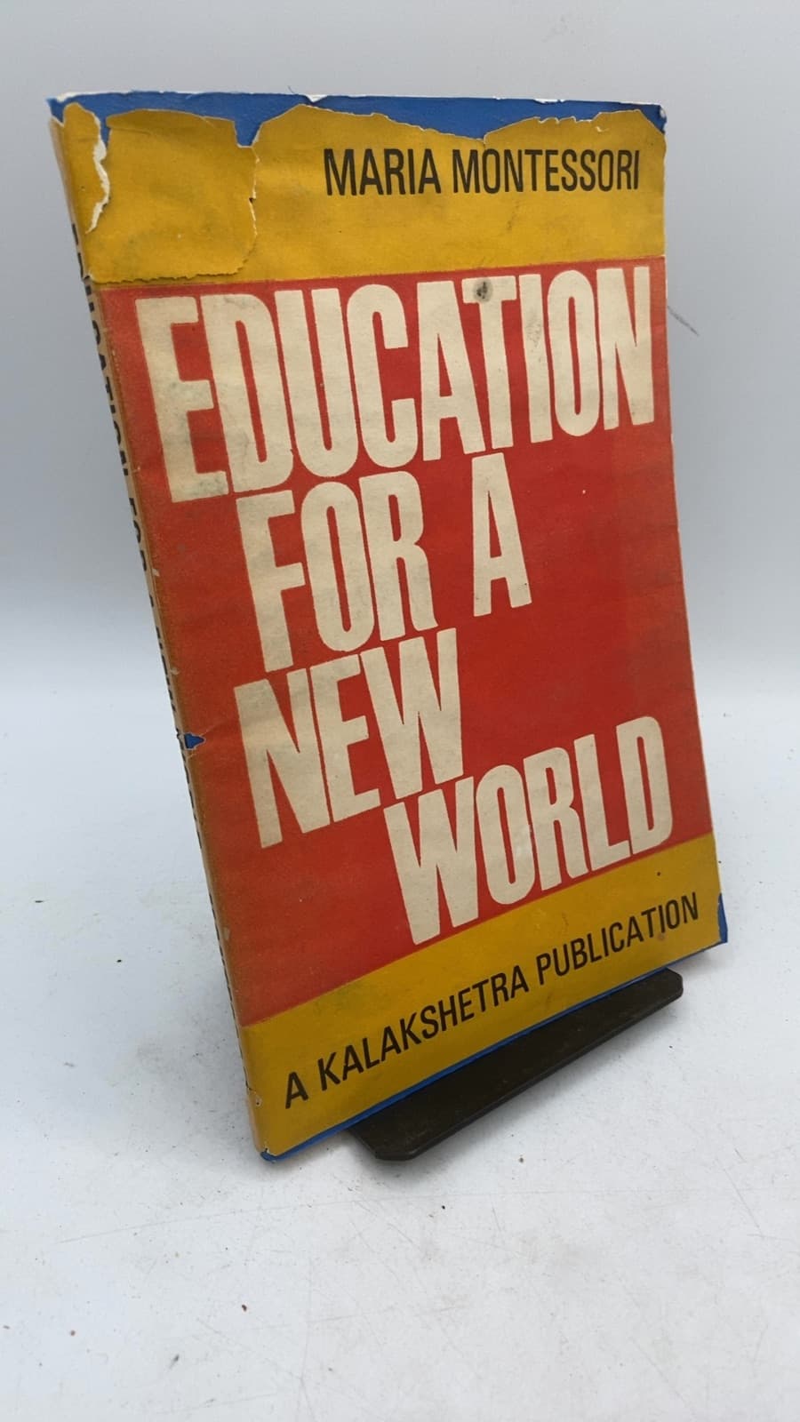 Education for a New World by Maria Montessori - front cover