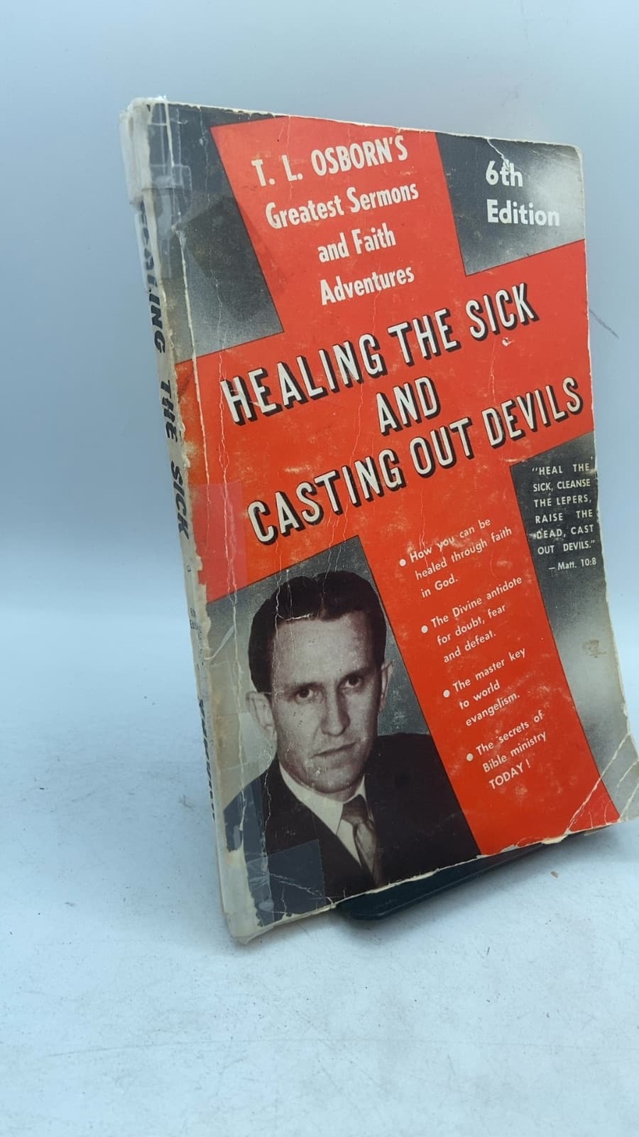 Healing the Sick and Casting Out Devils by Evangelist T. L. Osborn - front cover