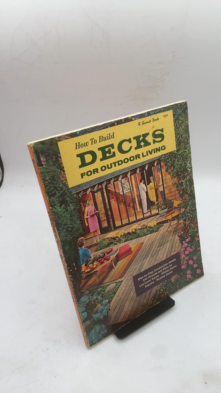 How to Build Decks for Outdoor Living by By the Editors of Sunset Books and Sunset Magazine - front cover