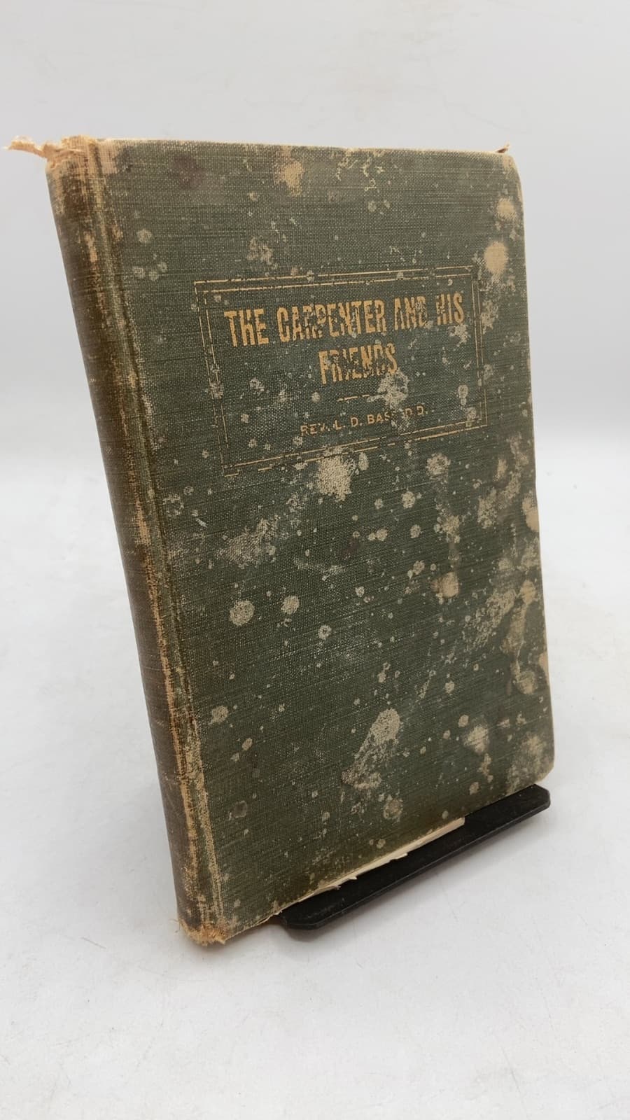 The Carpenter and His Friends by Rev. L. D. Bass, D. D. - front cover