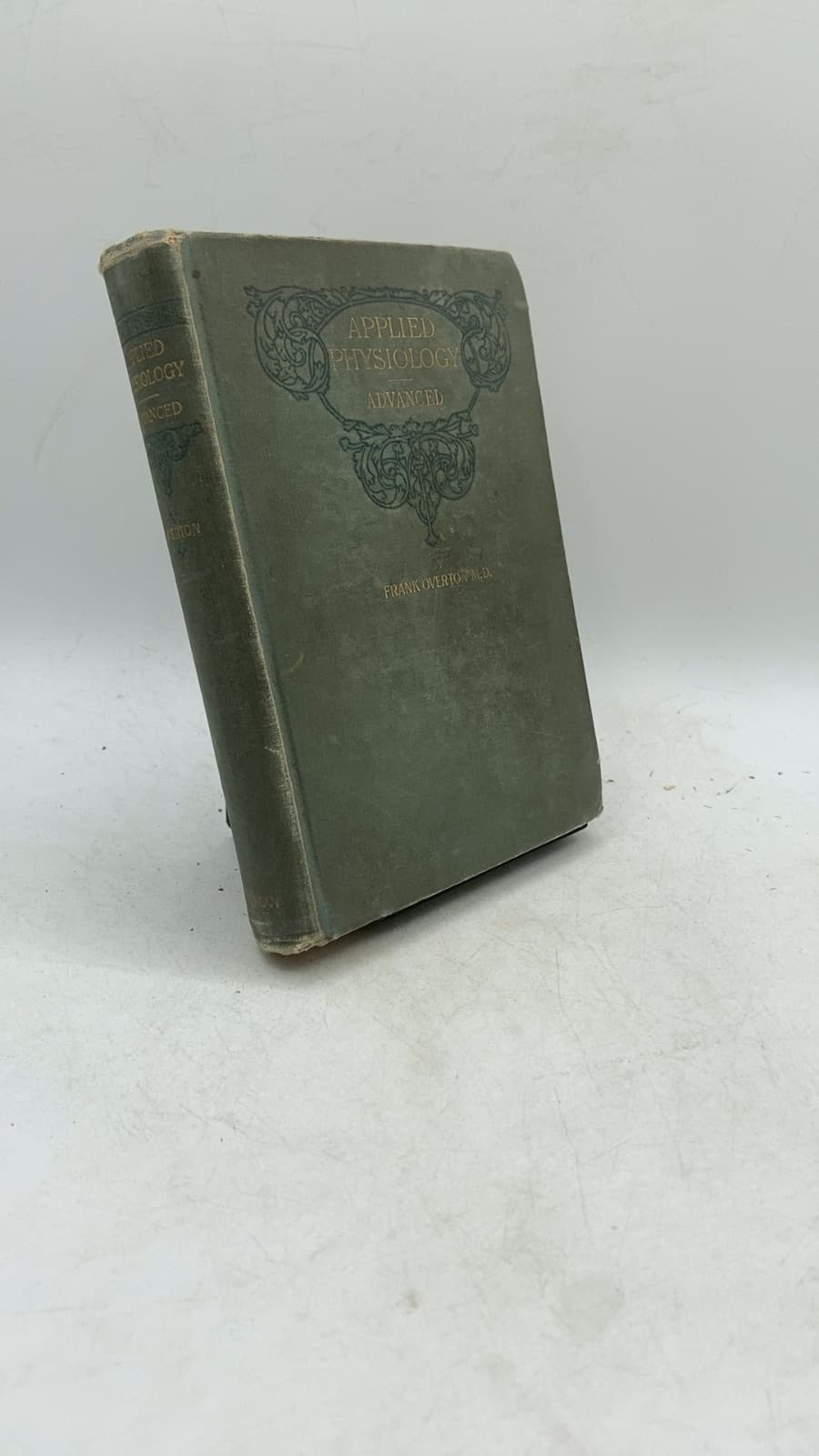 Applied Physiology Including the Effects of Alcohol and Narcotics by Frank Overton, A.M., M.D. - front cover