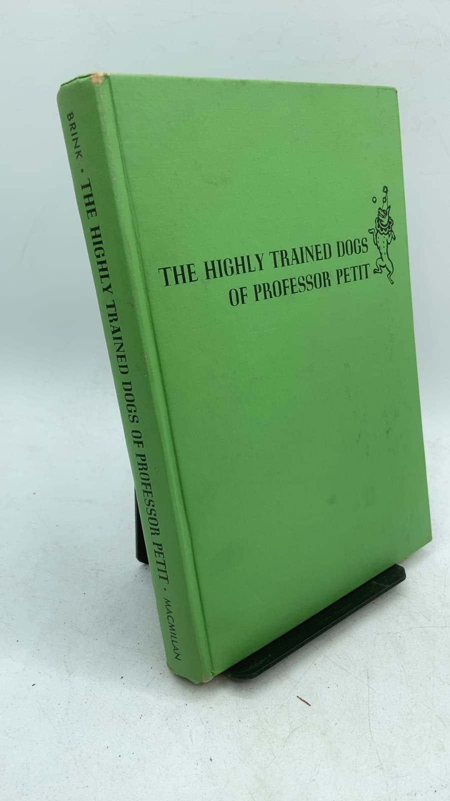 The Highly Trained Dogs of Professor Petit by Carol Ryrie Brink - front cover