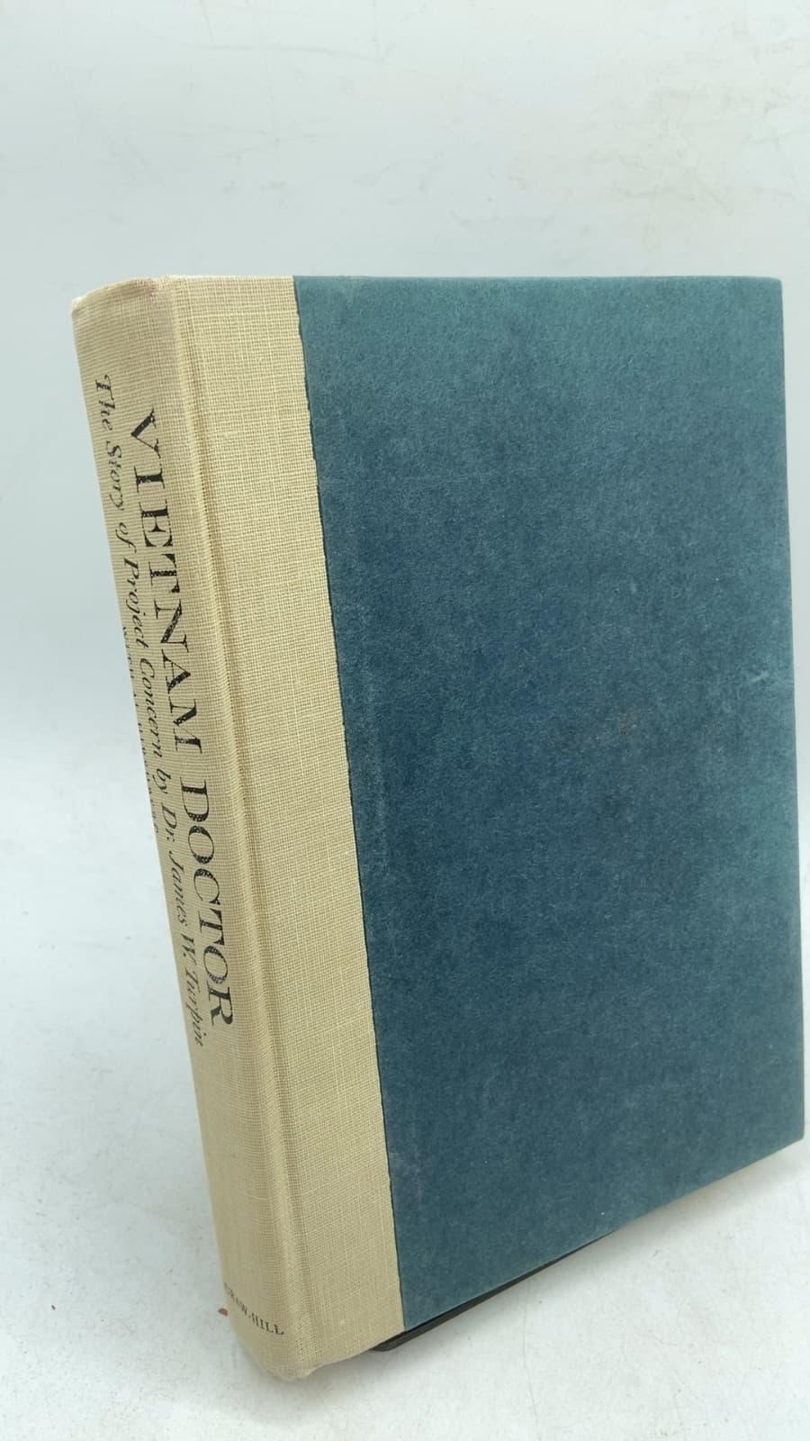 Vietnam Doctor: The Story of Project Concern by Dr. James W. Turpin with Al Hirshberg - front cover