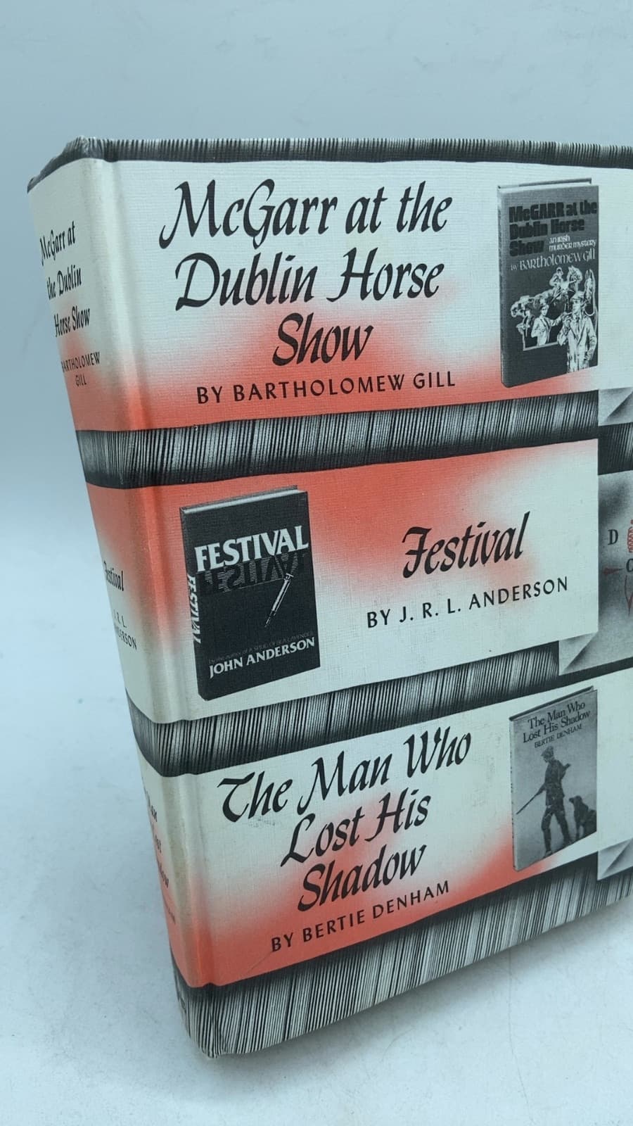 McGarr at the Dublin Horse Show; Festival; The Man Who Lost His Shadow by Bartholomew Gill, J. R. L. Anderson, Bertie Denham - front cover