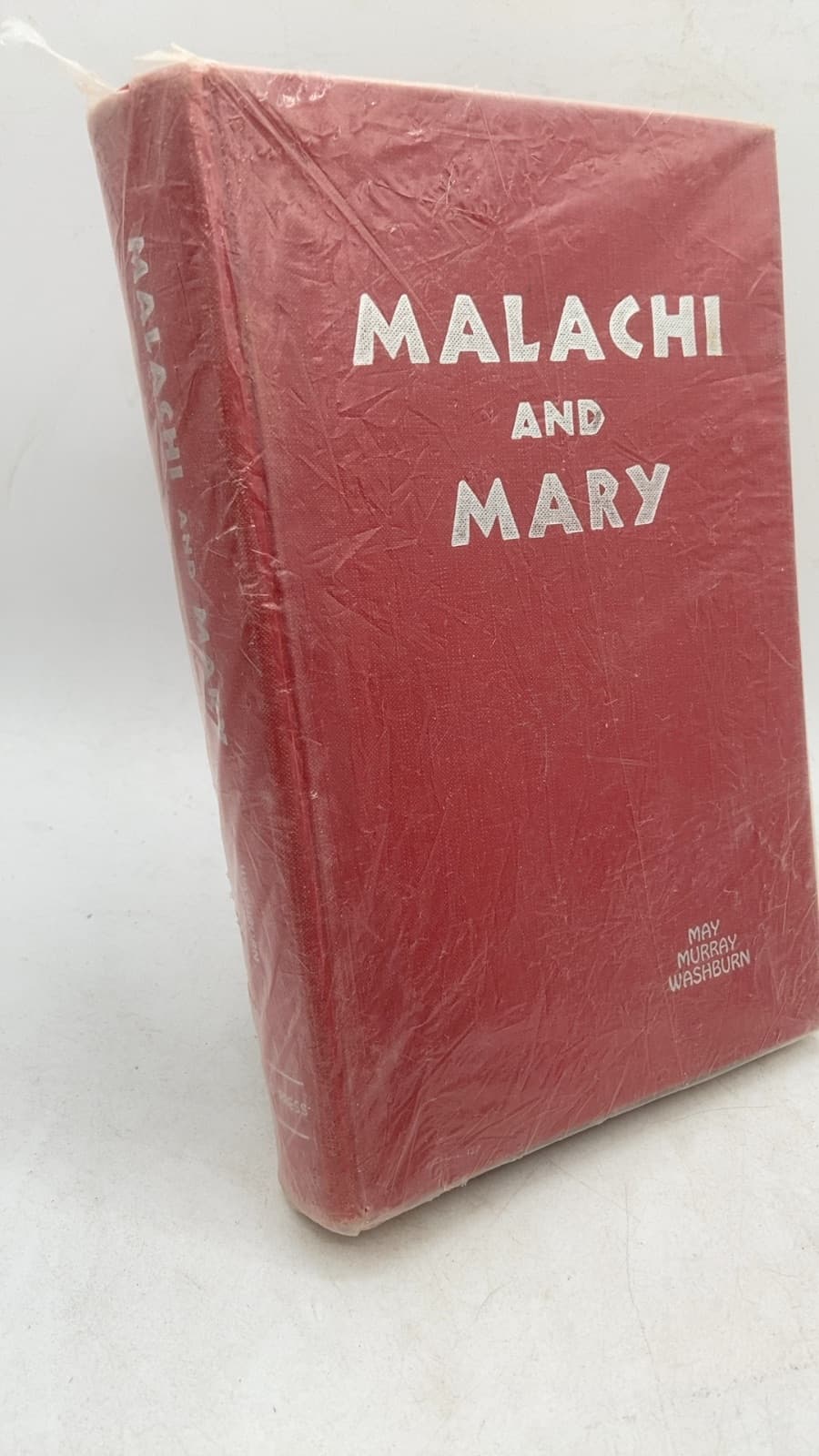 Malachi AND Mary by MAY Murray Washburn - front cover