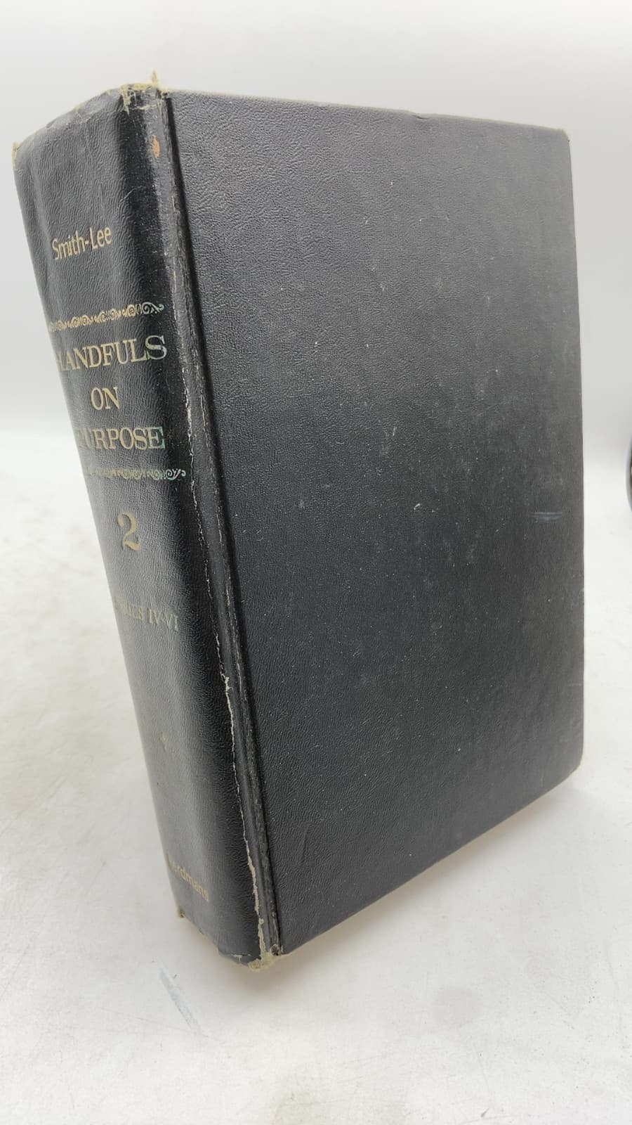 Handfuls on Purpose for Christian Workers and Bible Students Series IV-VI by James Smith - front cover