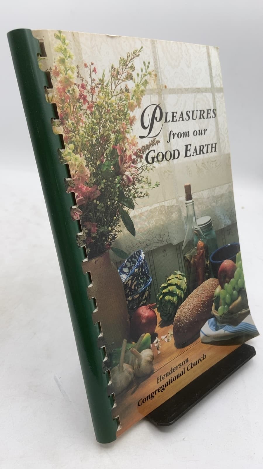 Pleasures from our Good Earth by Henderson Congregational Church - front cover
