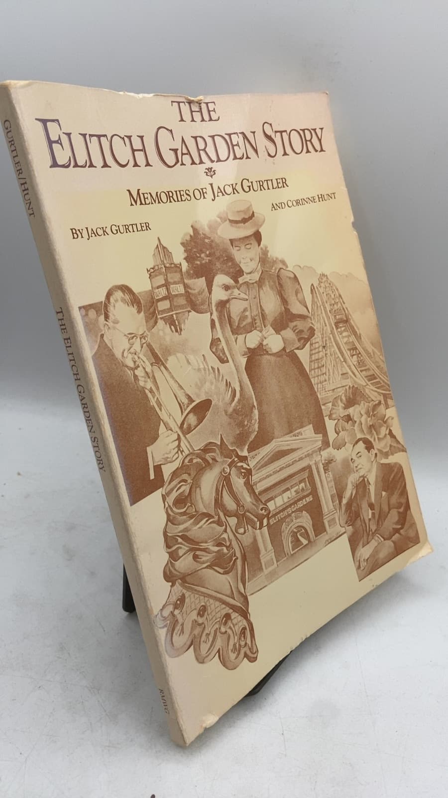 The Elitch Garden Story by Corinne Hunt and Jack Gurtler - front cover