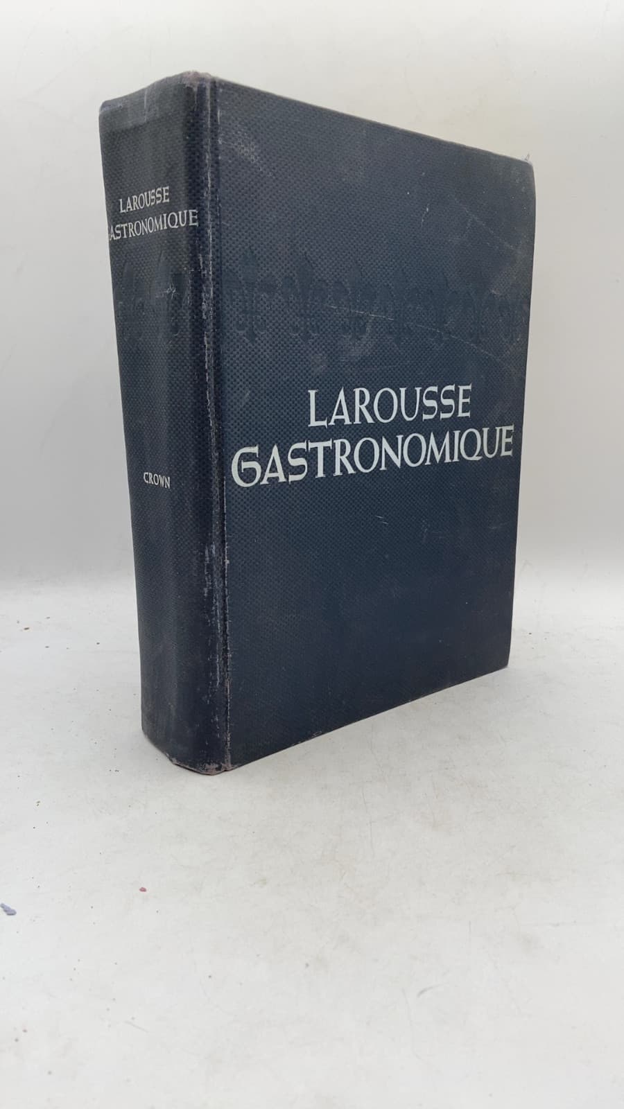 Larousse Gastronomique: The Encyclopedia of Food, Wine & Cookery by Prosper Montagné - front cover