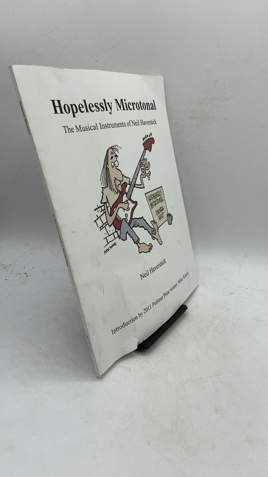 Hopelessly Microtonal: The Musical Instruments of Neil Haverstick by Neil Haverstick - front cover