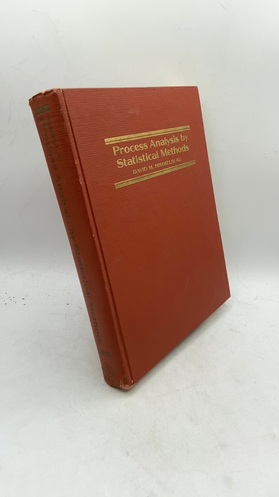 Process Analysis by Statistical Methods by David M. Himmelblau - front cover