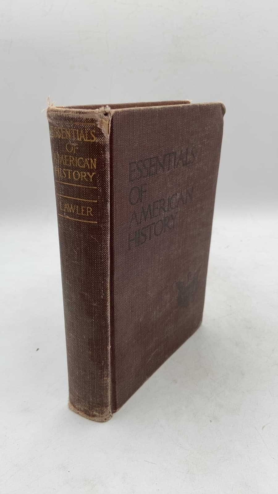 Essentials of American History by Thomas Bonaventure Lawler, A.M., LL.D. - front cover