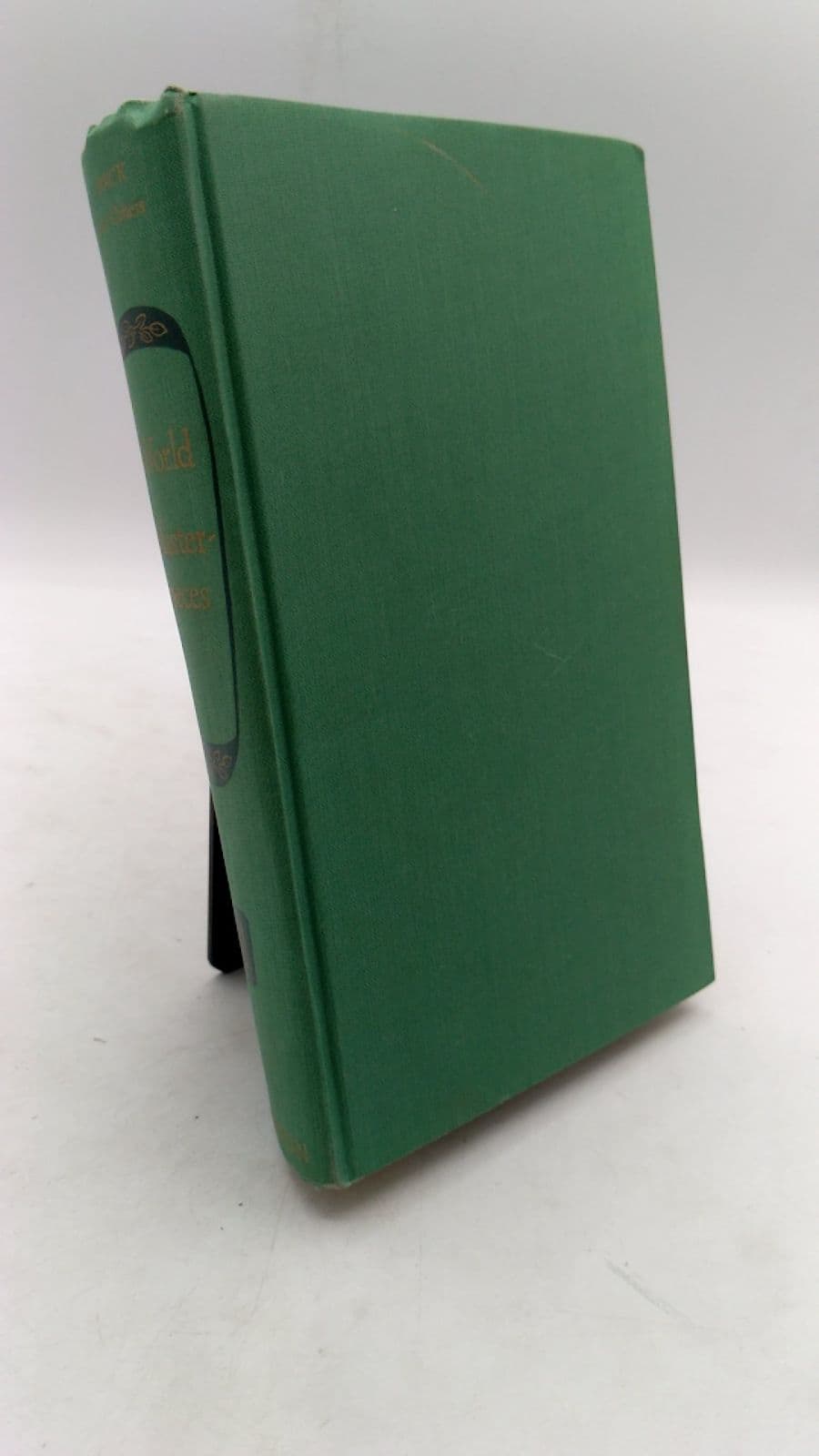 World Masterpieces, Volume 1: Literature of Western Culture through the Renaissance by Maynard Mack, Bernard M. W. Knox, John C. McGalliard, P. M. Pasinetti, Howard E. Hugo, René Wellek, Kenneth Douglas - front cover