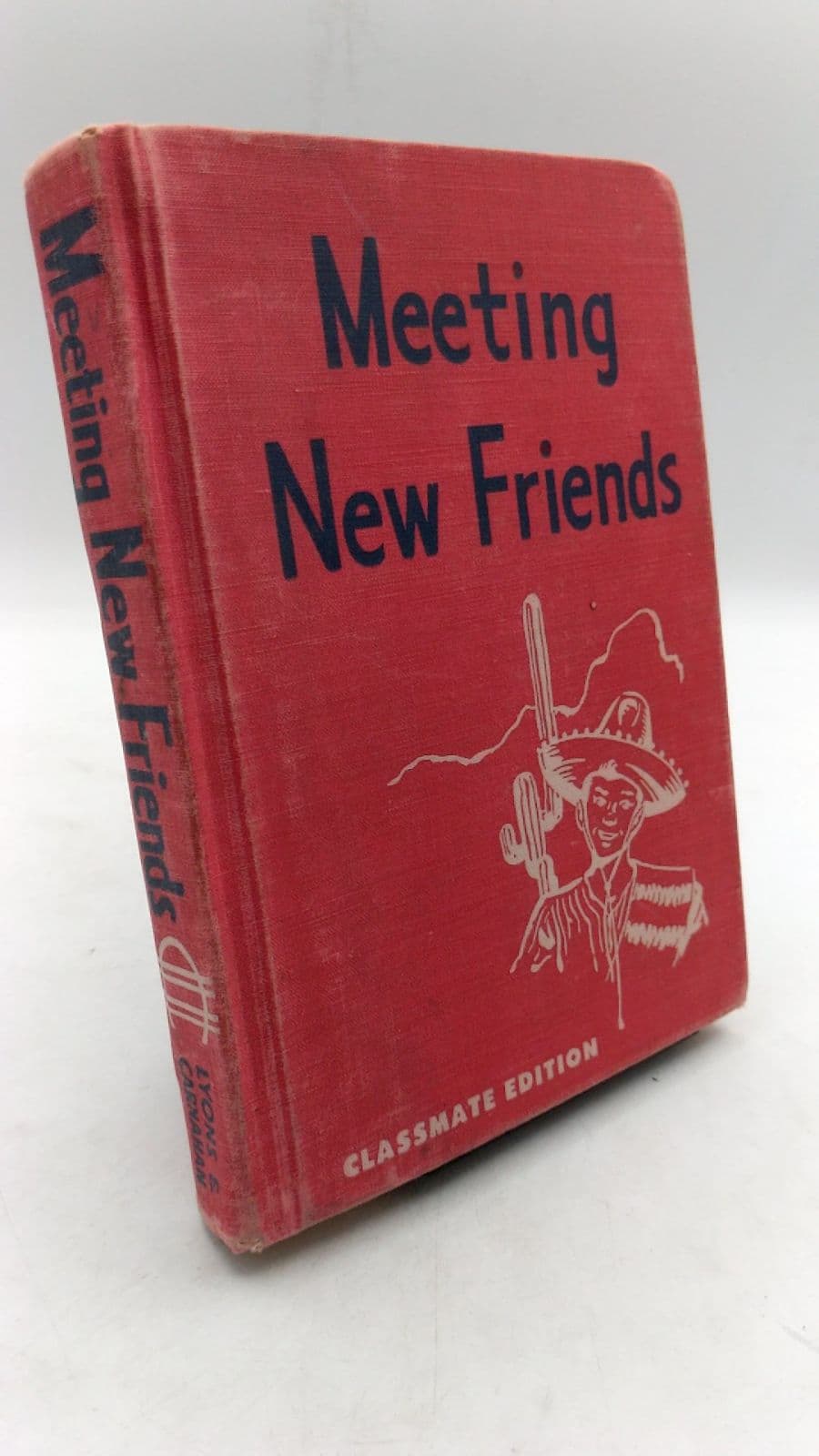 Meeting New Friends: Classmate Edition by Guy L. Bond and Marie C. Cuddy - front cover