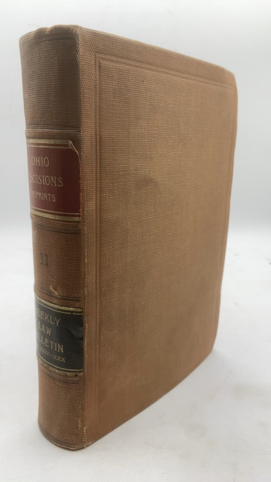 Reprint of Ohio Cases Published in the Weekly Law Bulletin Volume 11 - front cover