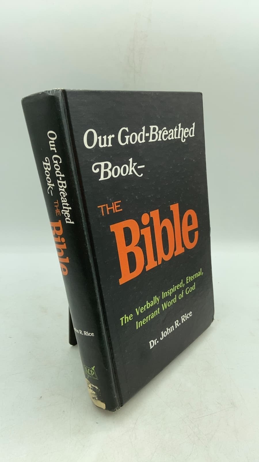 Our God-Breathed Book—The Bible by John R. Rice, D.D., Litt.D. - front cover